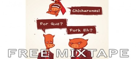 Chicharones – Por Que? (Pork Eh?) Free DL