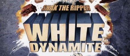 Snak’s “White Dynamite” Available Now!